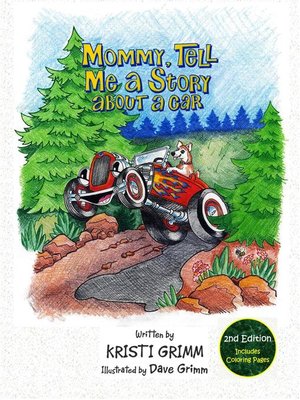 cover image of Mommy, Tell Me a Story About a Car